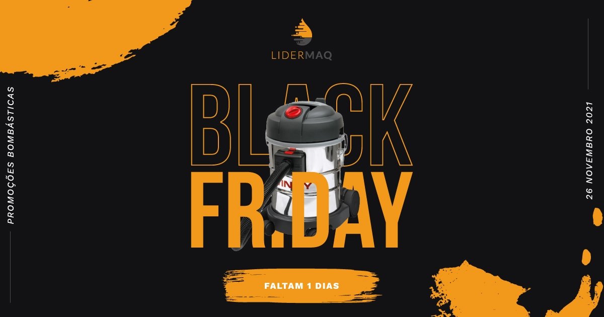 Black Friday - FALTA 1 DIA - Lidermaq
